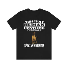 This Is My Human Costume I'm Really A Belgian Malinois Shirt - Malinois print design