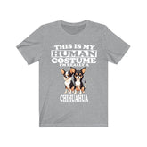 This Is My Human Costume I'm Really A Chihuahua Shirt, Dog Lover Shirt, Chihuahua Dog, Animal Toddler Infant Kids Gift T-Shirt Image 1