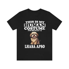 This Is My Human Costume I'm Really A Lhasa Apso Shirt - Lhasa Apso print design