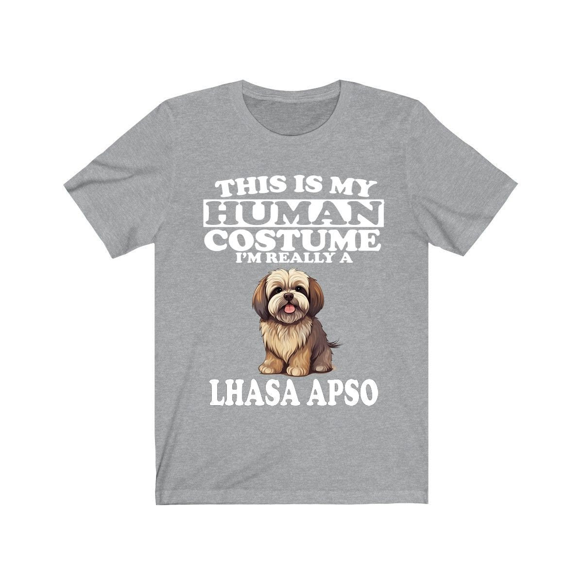 This Is My Human Costume I'm Really A Lhasa Apso Shirt - Lhasa Apso print design