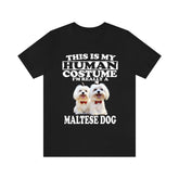 This Is My Human Costume I'm Really A Maltese Dog Shirt, Dog Lover Shirt, Maltese Dog, Animal Toddler Infant Kids Gift T-Shirt Image 1