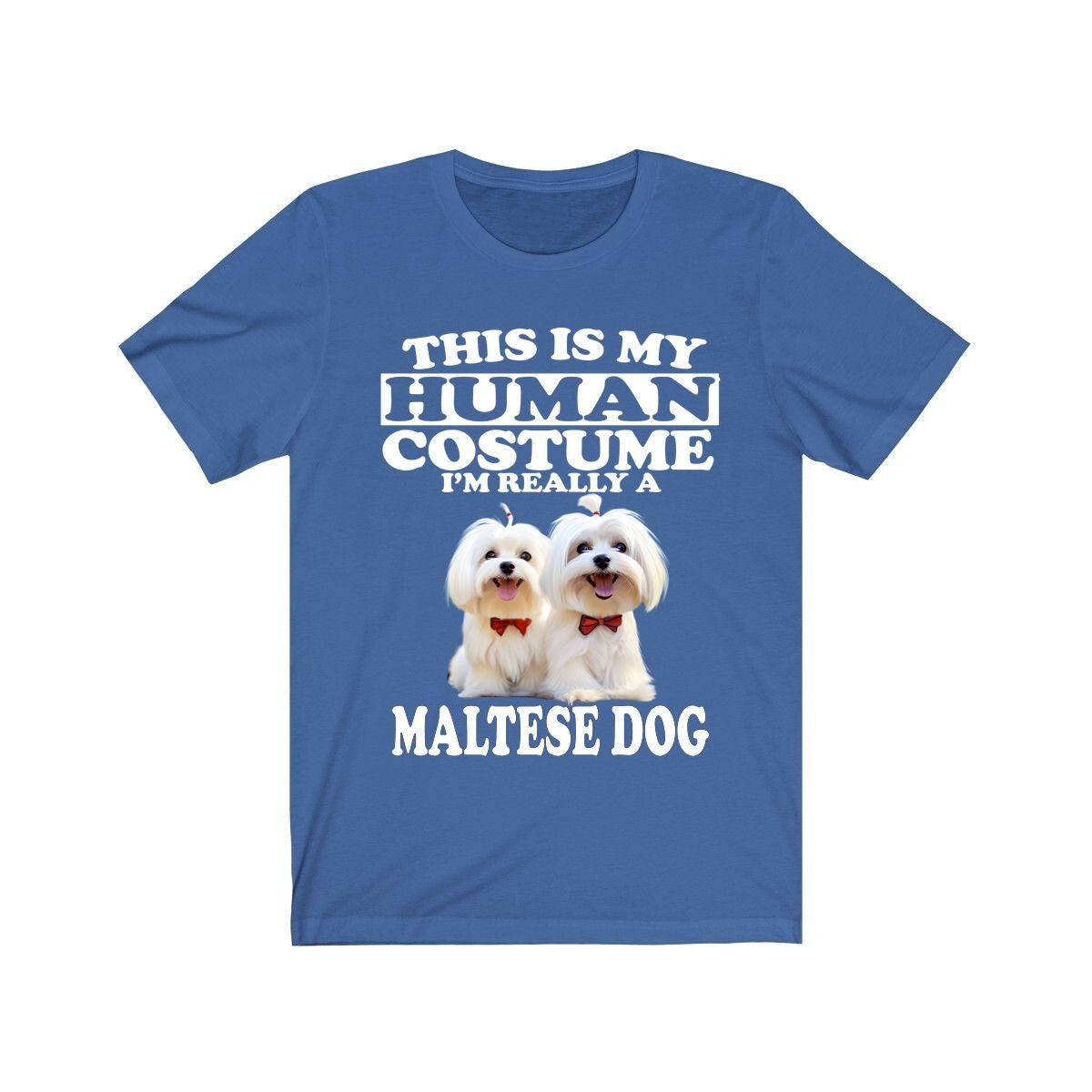 This Is My Human Costume I'm Really A Maltese Shirt - Maltese print design