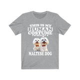 This Is My Human Costume I'm Really A Maltese Dog Shirt, Dog Lover Shirt, Maltese Dog, Animal Toddler Infant Kids Gift T-Shirt Image 3