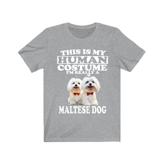 This Is My Human Costume I'm Really A Maltese Shirt - Maltese print design