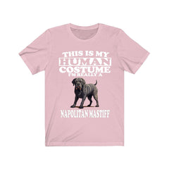 This Is My Human Costume I'm Really A Neapolitan Mastiff Shirt - Neapolitan Mastiff print