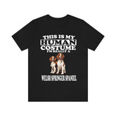 This Is My Human Costume I'm Really A Welsh Springer Spaniels Shirt, Dog Lover Shirt, Welsh Springer Spaniel Dog, Animal Kids T-Shirt Image 1
