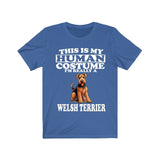 This Is My Human Costume I'm Really A Welsh Terrier Shirt, Dog Lover Shirt, Welsh Terrier Dog, Animal Toddler Infant Kids Gift T-Shirt Image 4