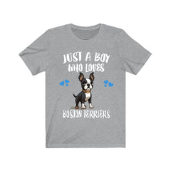 Just A Boy Who Loves Boston Terriers Shirt - Boston Terrier print design