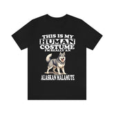 This Is My Human Costume I'm Really An Alaskan Malamute Shirt, Dog Lover Shirt, Alaskan Malamute Dog, Animal Toddler Infant Kids T-Shirt Image 1