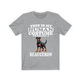 This Is My Human Costume I'm Really A Beauceron Shirt, Dog Lover Shirt, Beauceron Dog, Animal Toddler Infant Kids Gift T-Shirt Image 2