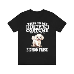 This Is My Human Costume I'm Really A Bichon Frise Shirt - Bichon Frise print design