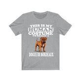 This Is My Human Costume I'm Really A Dogue de Bordeaux Shirt, Dog Lover Shirt, Dogue de Bordeaux Dog, Animal Toddler Kids Gift T-Shirt Image 1