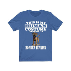 This Is My Human Costume I'm Really A Border Terrier Shirt - Border Terrier print design