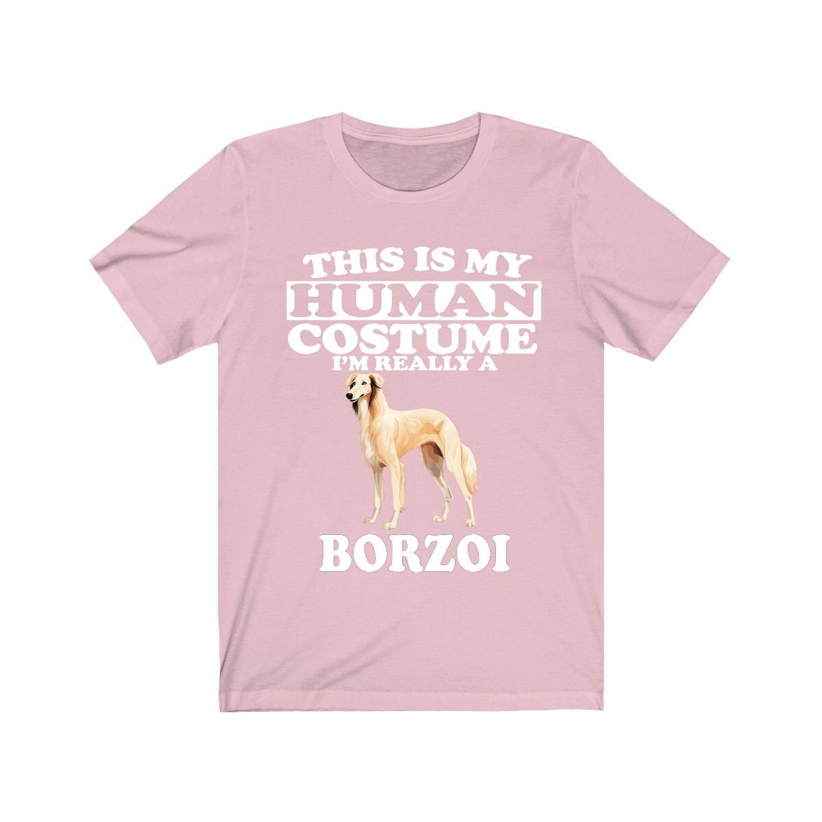 This Is My Human Costume I'm Really A Borzoi Shirt - Borzoi print design
