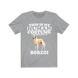 This Is My Human Costume I'm Really A Borzoi Dog Shirt, Dog Lover Shirt, Borzoi Dog, Animal Toddler Infant Kids Gift T-Shirt Image 2
