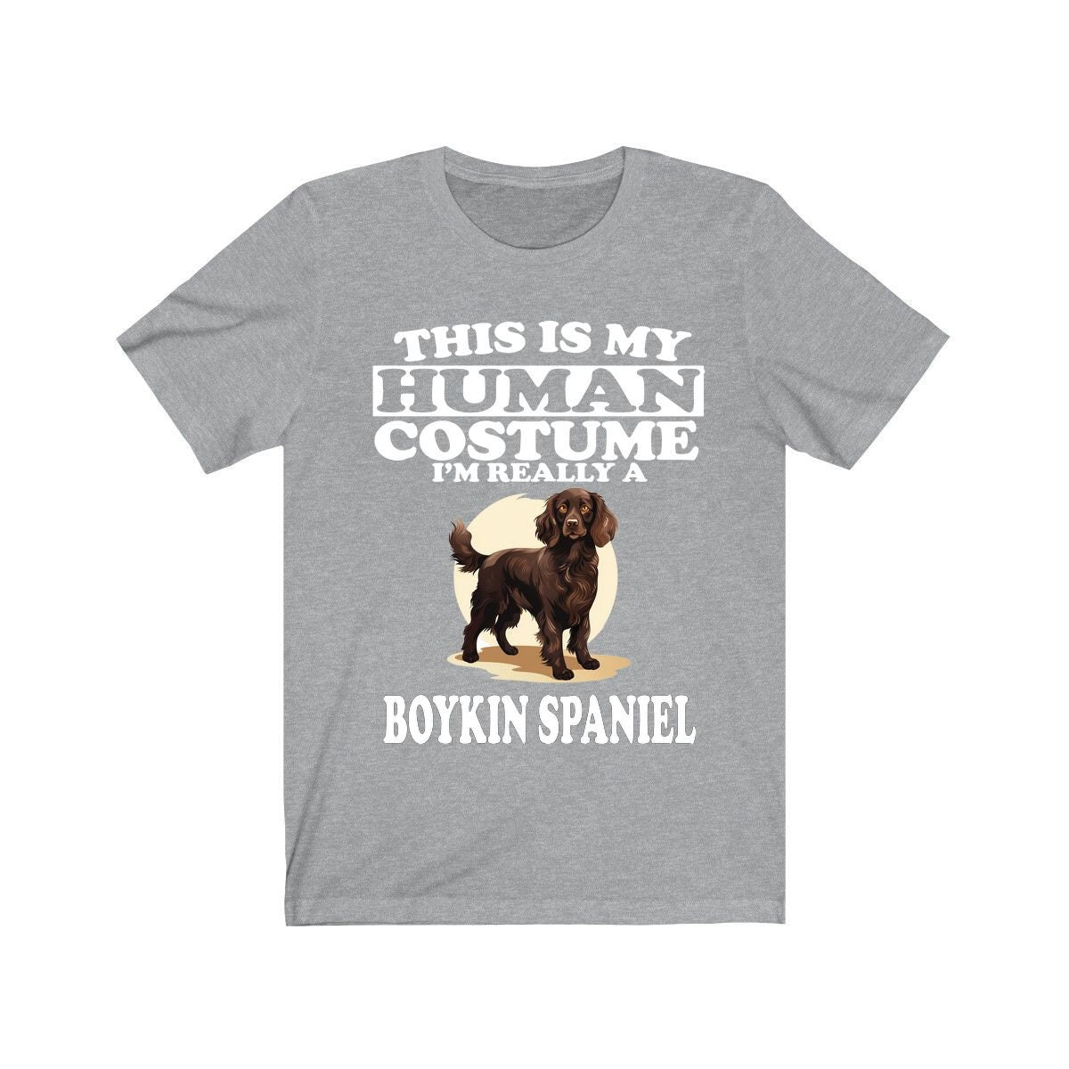 This Is My Human Costume I'm Really A Boykin Spaniel Dogs Shirt, Dog Lover Shirt, Boykin Spaniel Dog, Animal Toddler Kids Gift T-Shirt Image 1