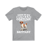 This Is My Human Costume I'm Really A Brittany Spaniel Shirt, Dog Lover Shirt, Brittany Spaniel Dog, Animal Toddler Infant Kids Gift T-Shirt Image 1