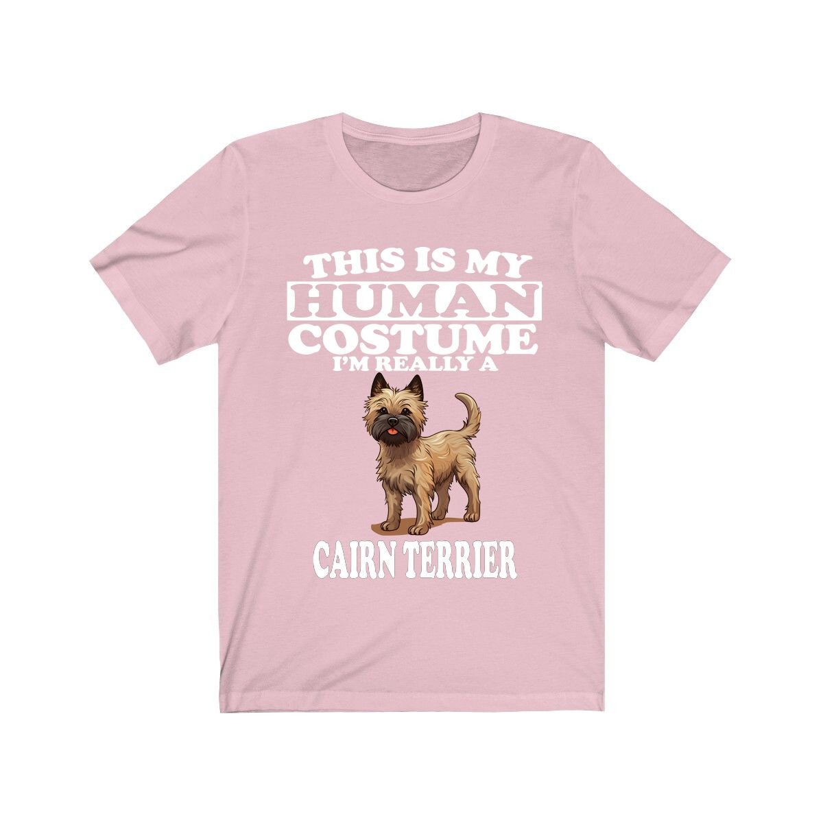 This Is My Human Costume I'm Really A Cairn Terrier Shirt - Cairn Terrier print design