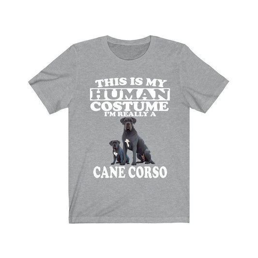 This Is My Human Costume I'm Really A Cane Corso Shirt - Cane Corso print design