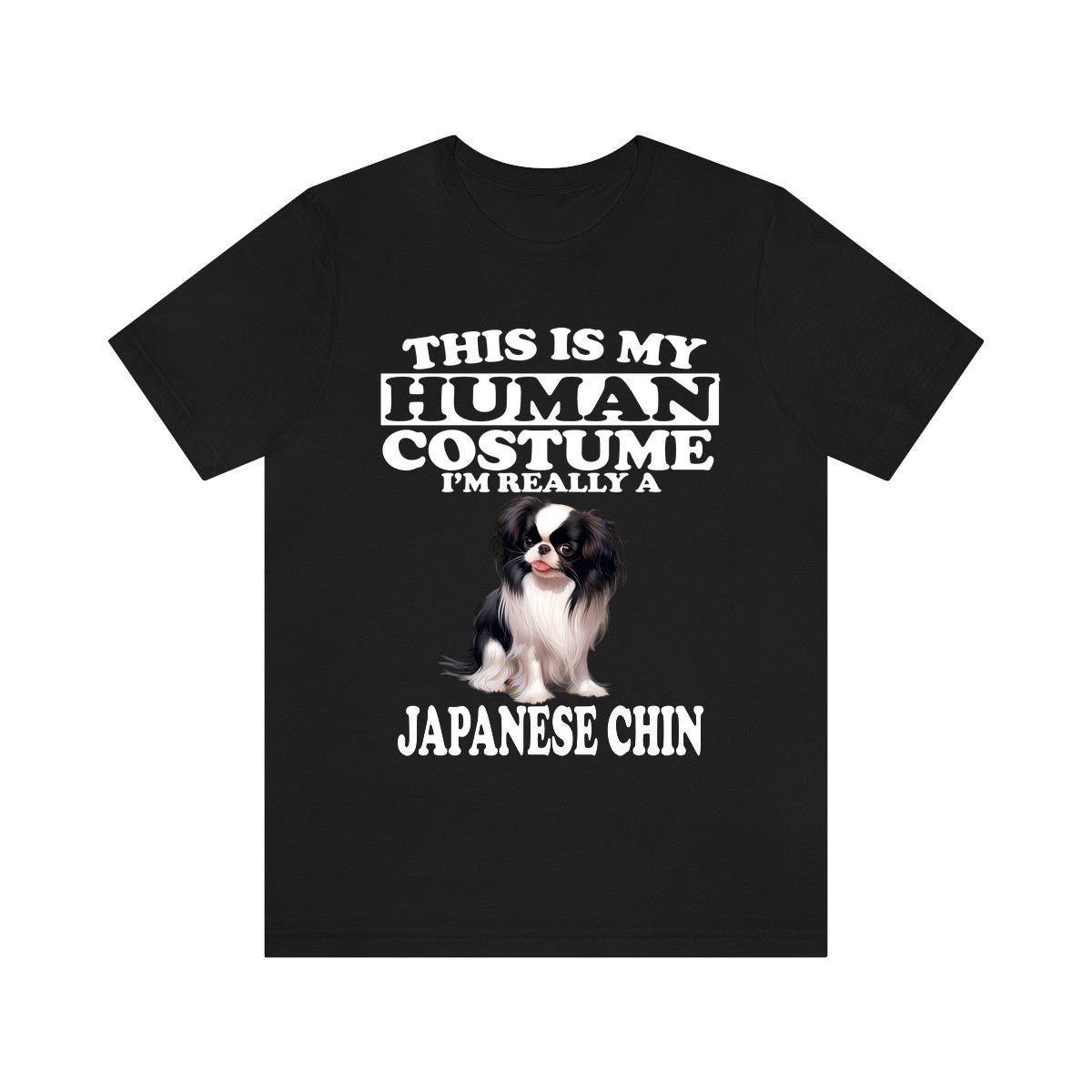 This Is My Human Costume I'm Really A Japanese Chin Shirt - Japanese Chin print design