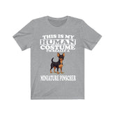 This Is My Human Costume I'm Really A Miniature Pinscher Dogs Shirt, Dog Lover Shirt, Miniature Pinscher Dog, Animal Toddler T-Shirt Image 1