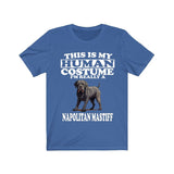 This Is My Human Costume I'm Really A Napolitan Mastiffs Dogs Shirt, Dog Lover Shirt, Mastiff Dog, Animal Toddler Infant Kids Gift T-Shirt Image 3