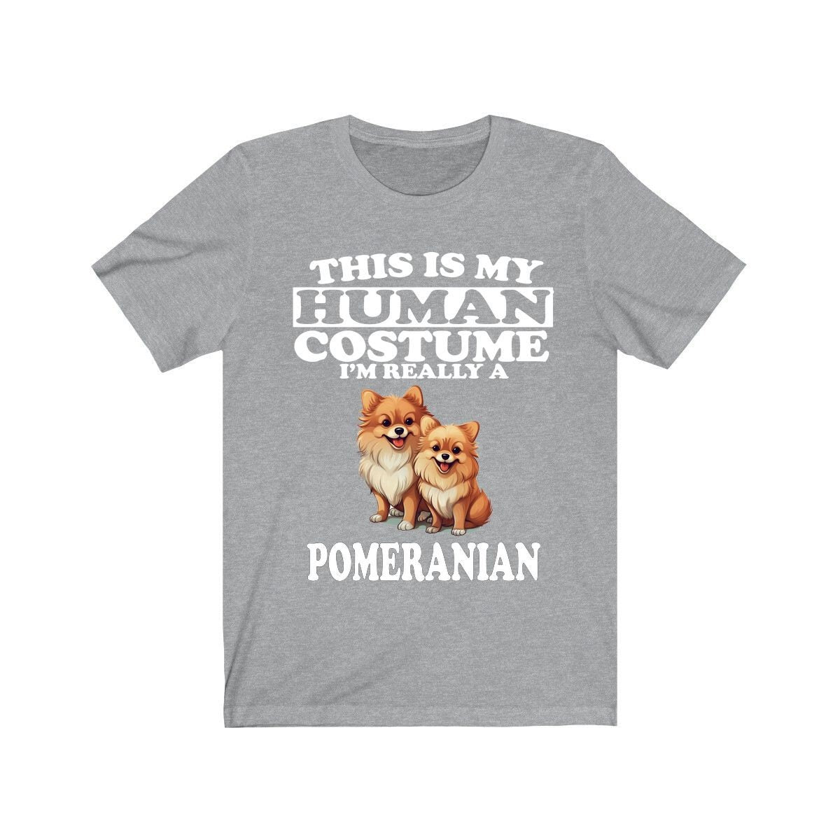 This Is My Human Costume I'm Really A Pomeranian Shirt - Pomeranian print design