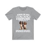 This Is My Human Costume I'm Really A Springer Spaniel Dog Shirt, Dog Lover Shirt, Springer Spaniel Dog, Animal Toddler Infant Kids T-Shirt Image 1