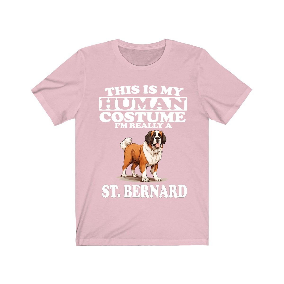 This Is My Human Costume I'm Really A St Bernard Shirt - St Bernard print design