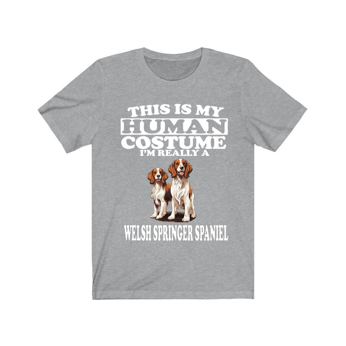 This Is My Human Costume I'm Really A Welsh Springer Spaniel Shirt - Welsh Springer print