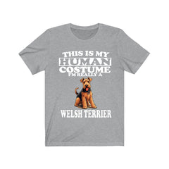 This Is My Human Costume I'm Really A Welsh Terrier Shirt - Welsh Terrier print design