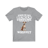 This Is My Human Costume I'm Really A Whippet Dog Shirt, Dog Lover Shirt, Whippet Dog, Animal Toddler Infant Kids Gift T-Shirt Image 1