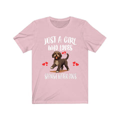 Just a girl who loves Spanish water dogs curly Iberian working dog tee