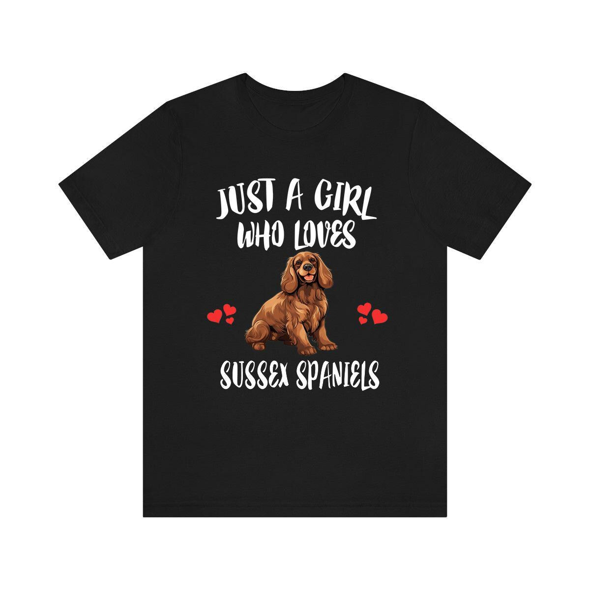 Just A Girl Who Loves Sussex Spaniel Dogs Shirt, Dog Lover Shirt, Sussex Spaniel Dog, Animal Toddler Infant Kids Gift T-Shirt Image 1