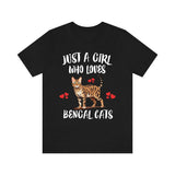 Just A Girl Who Loves Bengal Cats Shirt, Bengal Cat Lover Shirt, Cat Shirt, Cat Lover Gift, Animal Shirt Image 1