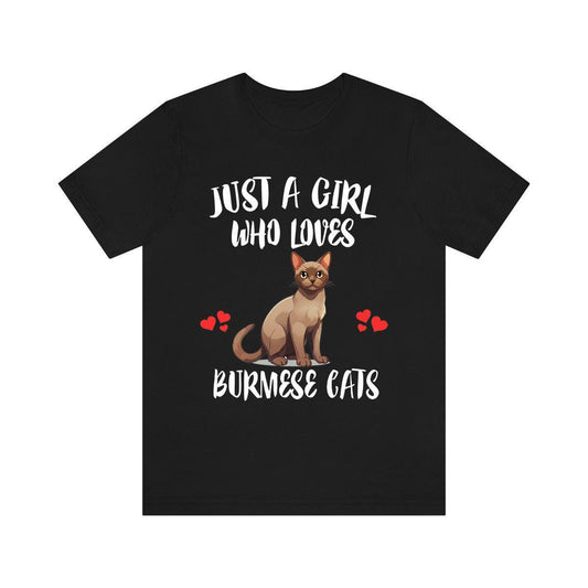 Just A Girl Who Loves Burmese Cats Shirt - Burmese cat print design