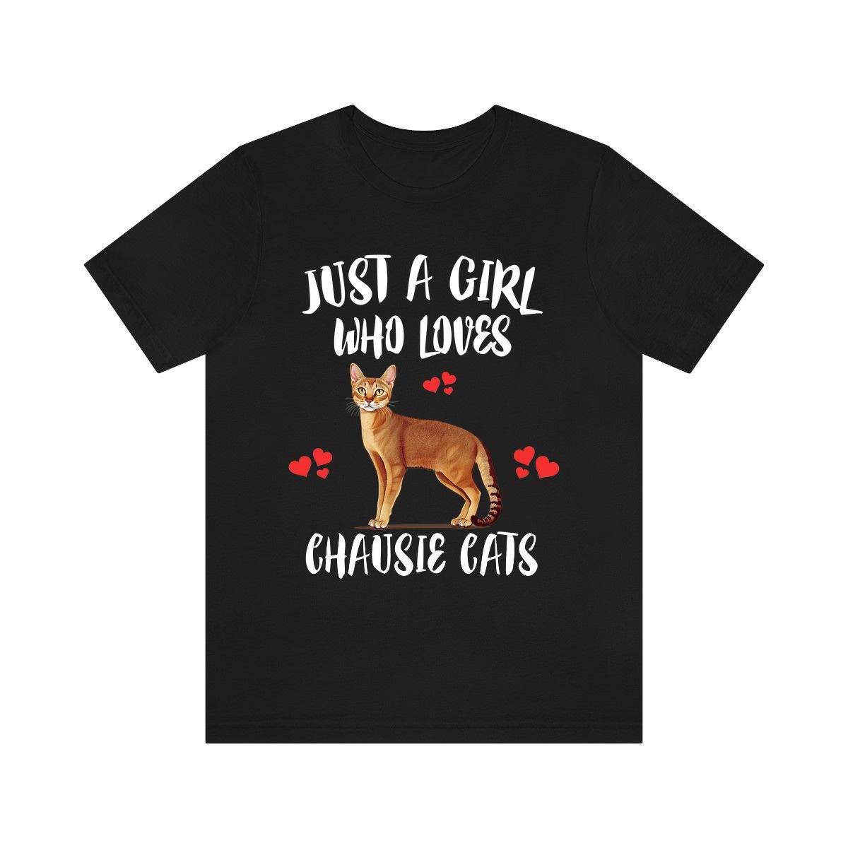 Just A Girl Who Loves Chausie Cats Shirt, Chausie Cat Lover Shirt, Cat Shirt, Cat Lover Gift, Animal Shirt Image 1