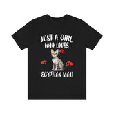 Just A Girl Who Loves Egyptian Mau Cats Shirt, Egyptian Mau Cat Lover Shirt, Cat Shirt, Cat Lover Gift, Animal Shirt Image 1