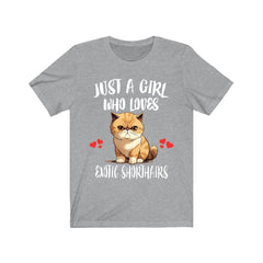 Just A Girl Who Loves Exotic Shorthairs Cats Shirt - Exotic Shorthair print design