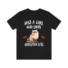 Just A Girl Who Loves Himalayan Cats Shirt - Himalayan cat print design