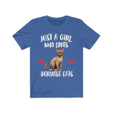 Just A Girl Who Loves Burmese Cats Shirt, Burmese Cat Lover Shirt, Cat Shirt, Cat Lover Gift, Animal Shirt Image 2