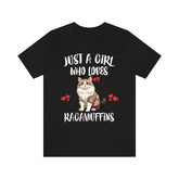 Just A Girl Who Loves Ragamuffins Cats T-Shirt Cat Lover Gift Image 1