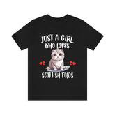 Just A Girl Who Loves Scottish Folds Cats T-Shirt Cat Lover Gift Image 1