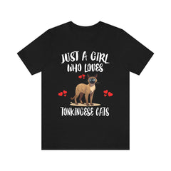 Just a girl who loves Tonkinese cats Siamese Burmese hybrid lover tee
