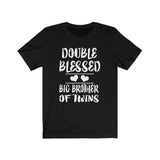 Double Blessed Big Brother Of Twins, Big Brother Of Twins T-Shirt, Brother of Twins Shirt, Twins Brother Gift T-Shirt Image 1