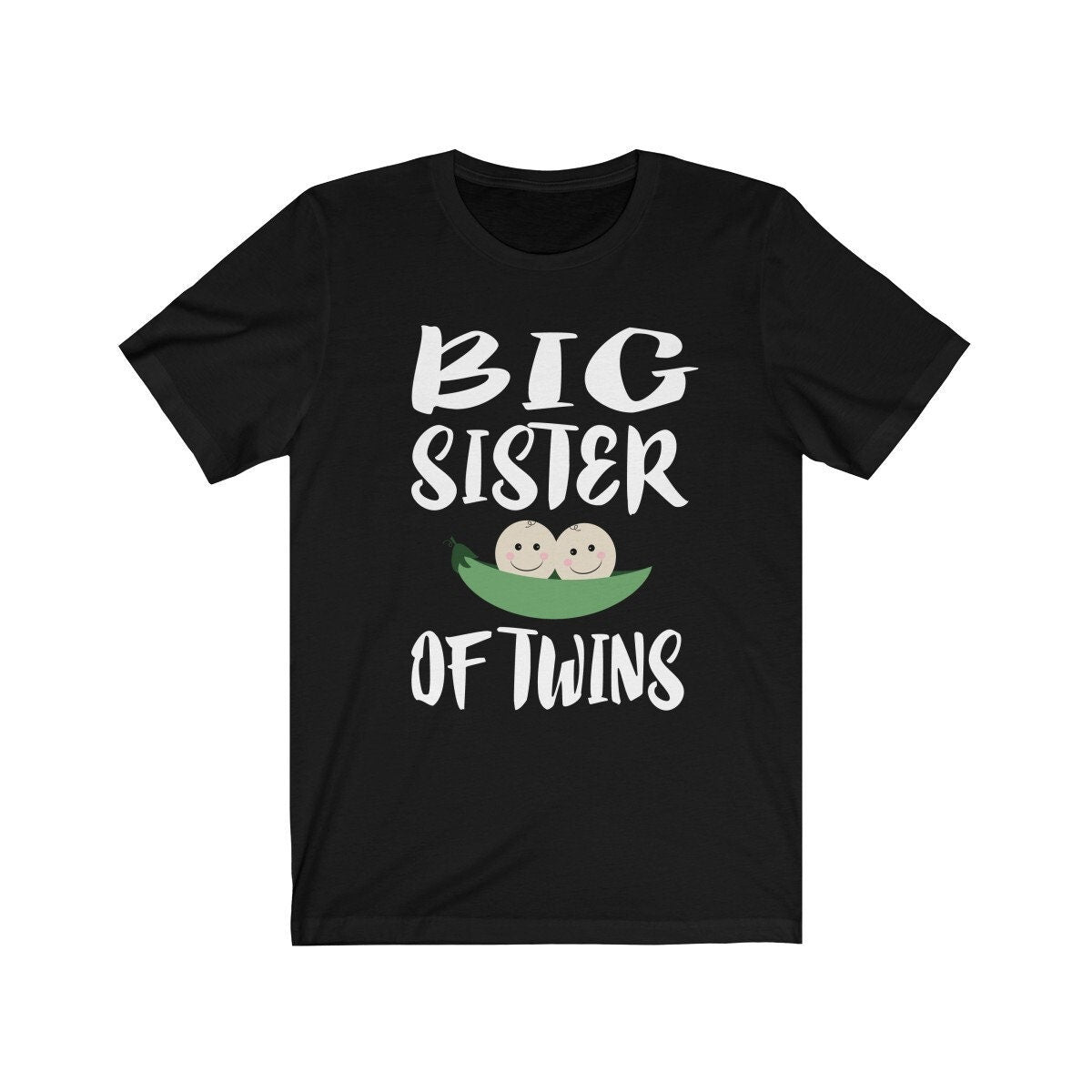 Big Sister Of Twins Shirt, Big Sister Of Twins Gift, Sister Of Twins Peas Gift T-Shirt Image 2