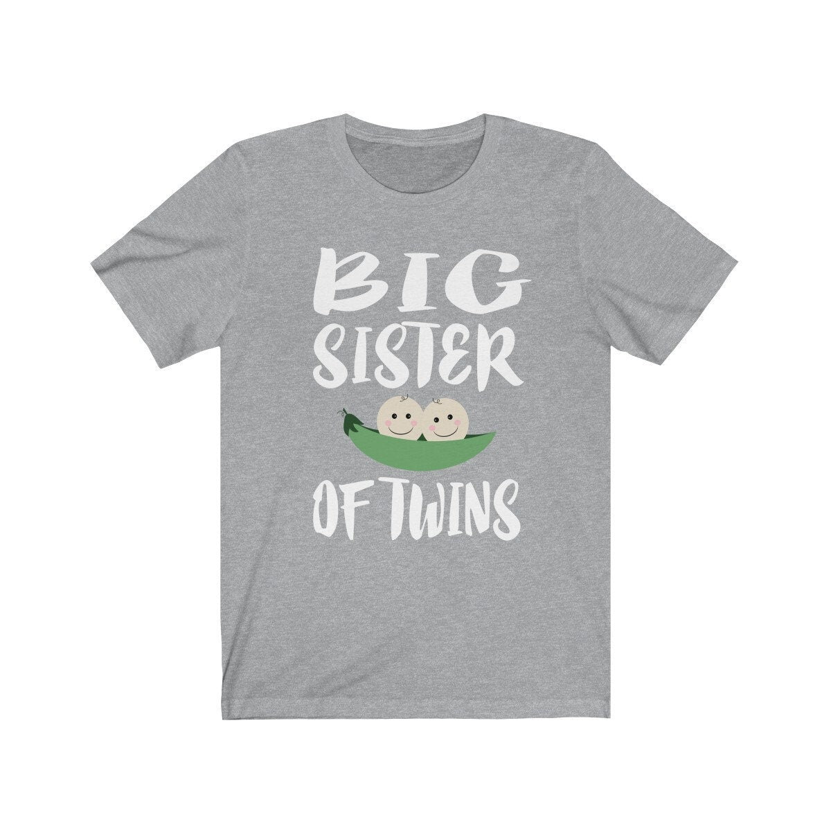 Big Sister Of Twins Shirt, Big Sister Of Twins Gift, Sister Of Twins Peas Gift T-Shirt Image 1