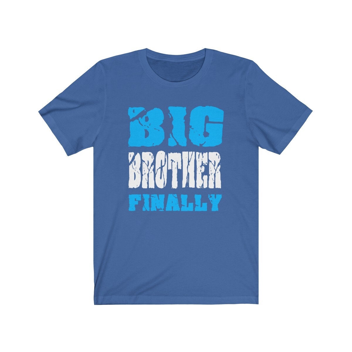 Big Brother Finally Shirt, Big Brother shirt, Big Brother Gift, Big Brother Annoucement T-Shirt Image 3