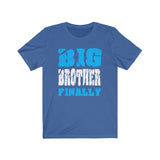 Big Brother Finally Shirt, Big Brother shirt, Big Brother Gift, Big Brother Annoucement T-Shirt Image 3