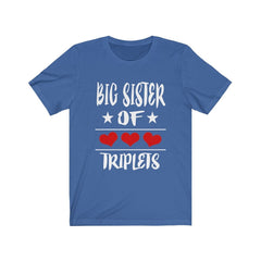 Big Sister Of Triplets Shirt - big sister of triplets design